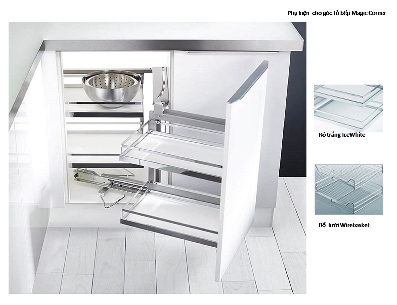 Phụ kiện tủ bếp rổ kéo góc Magic Corner 2 tầng  màu trắng mở phải 546.17.005
