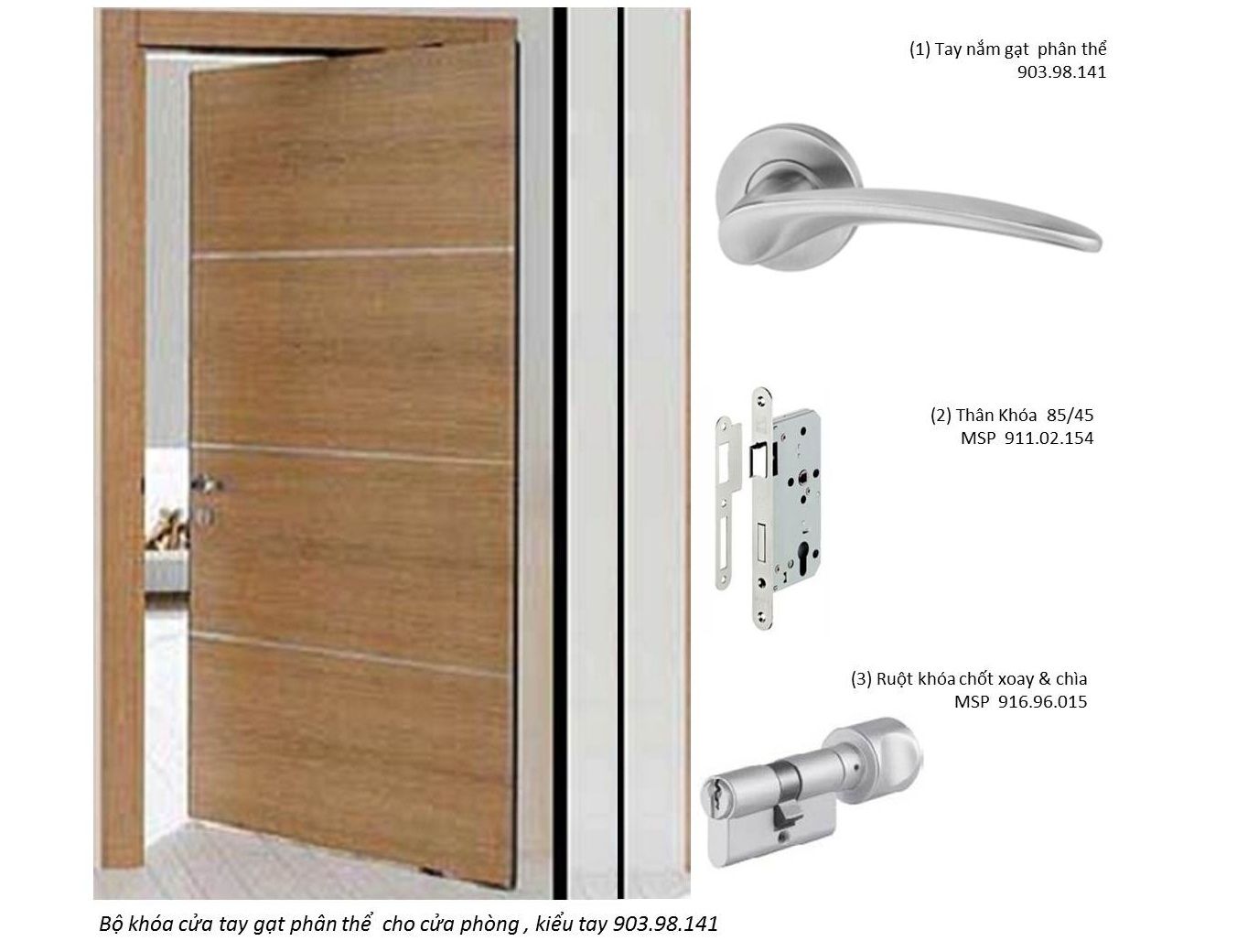 Bộ khóa cửa Inox 304 kiểu tay 903.98.141