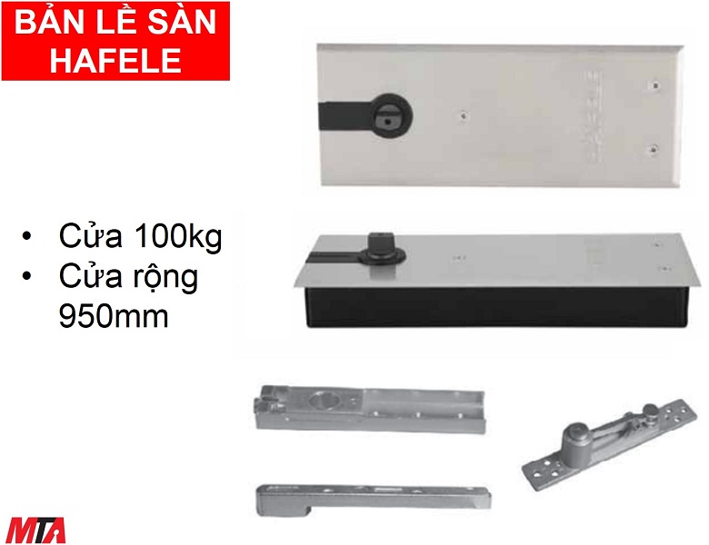 Bản lề sàn hafele 932.77.010 cửa nặng 100kg rộng 950mm