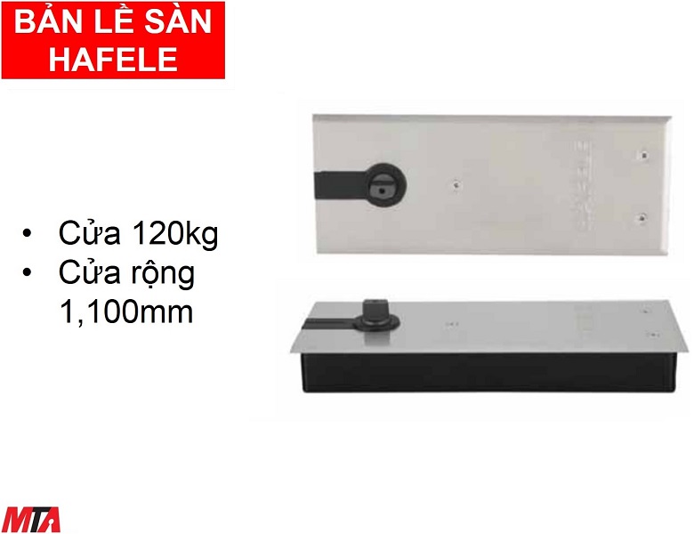 Bản lề sàn hafele 932.79.040 cửa nặng 120kg rộng 1100mm